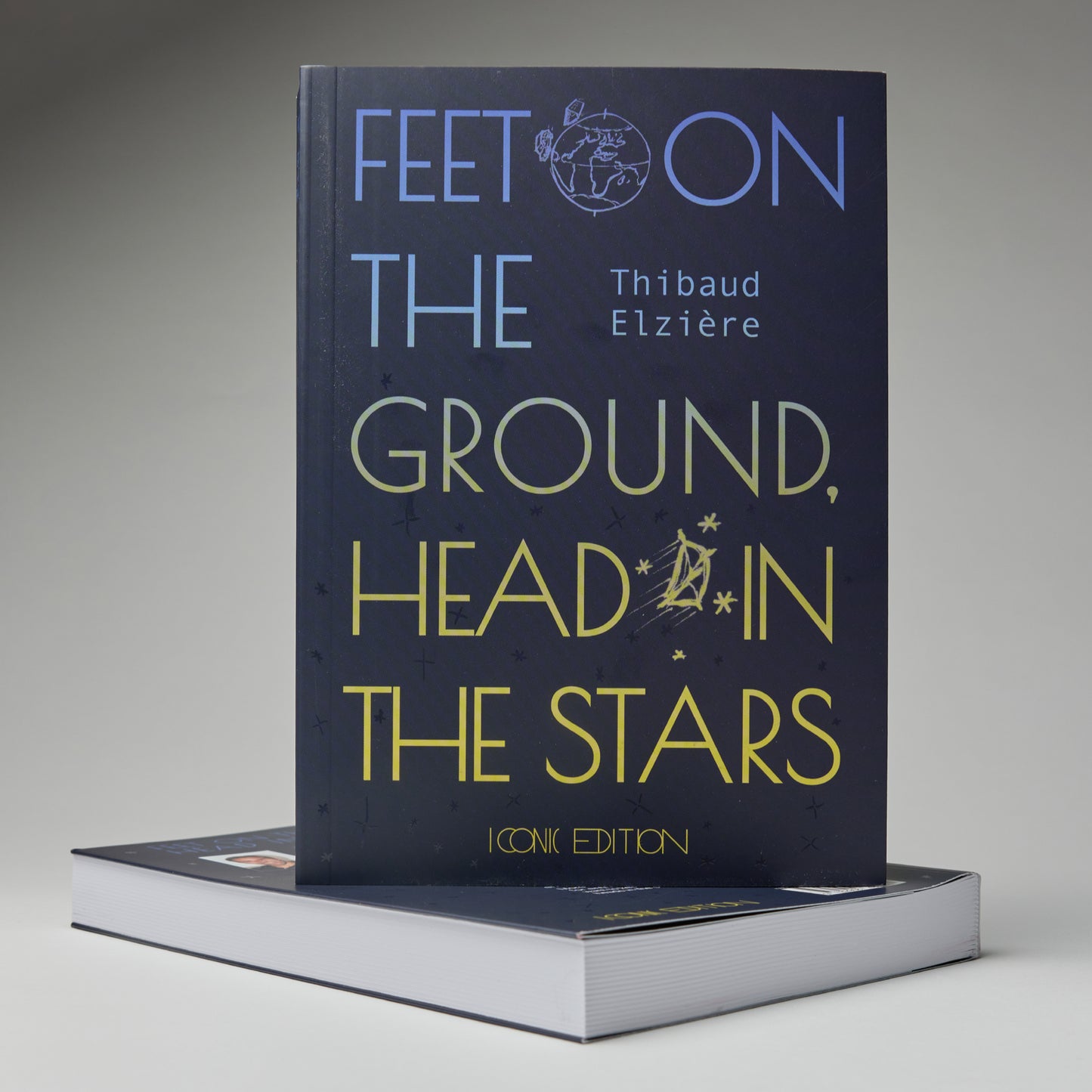 Feet on the ground, head in the stars - Thibaud Elzière